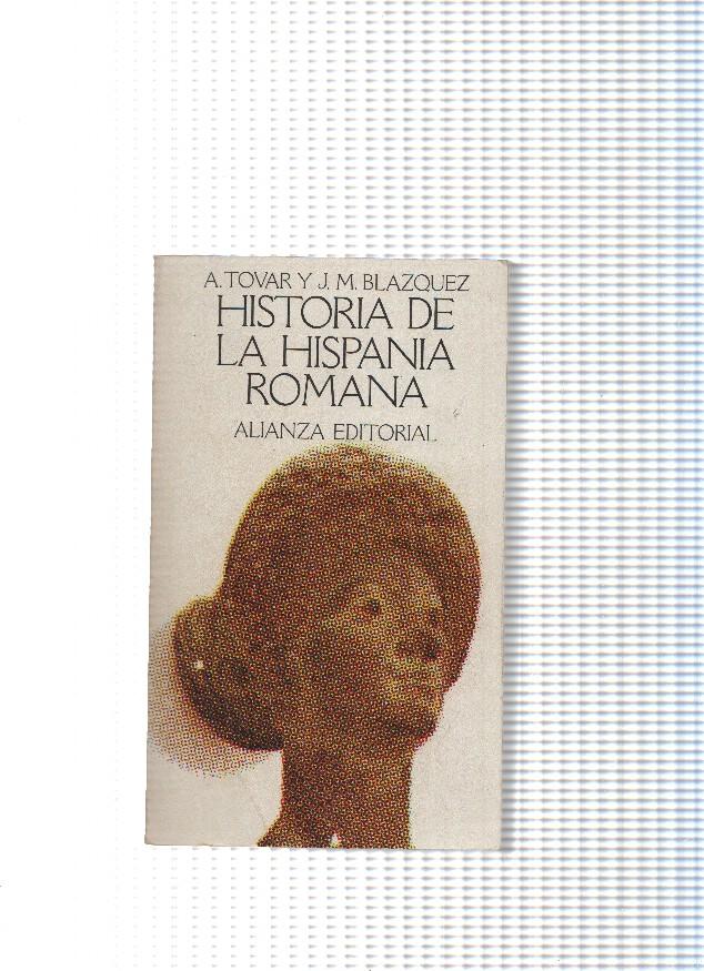 El libro de bolsillo num. 565: Historia de La Hispania Romana