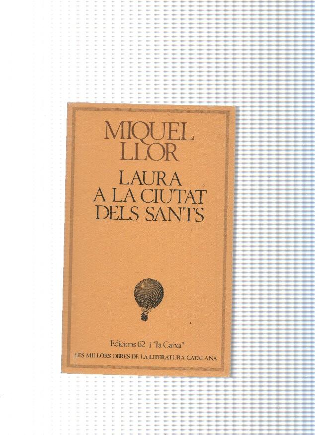 Les millors obres de la literatura catalana num. 15 : Laura a la ciutat dels sants