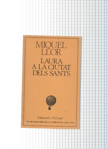 Les millors obres de la literatura catalana num. 15 : Laura a la ciutat dels sants