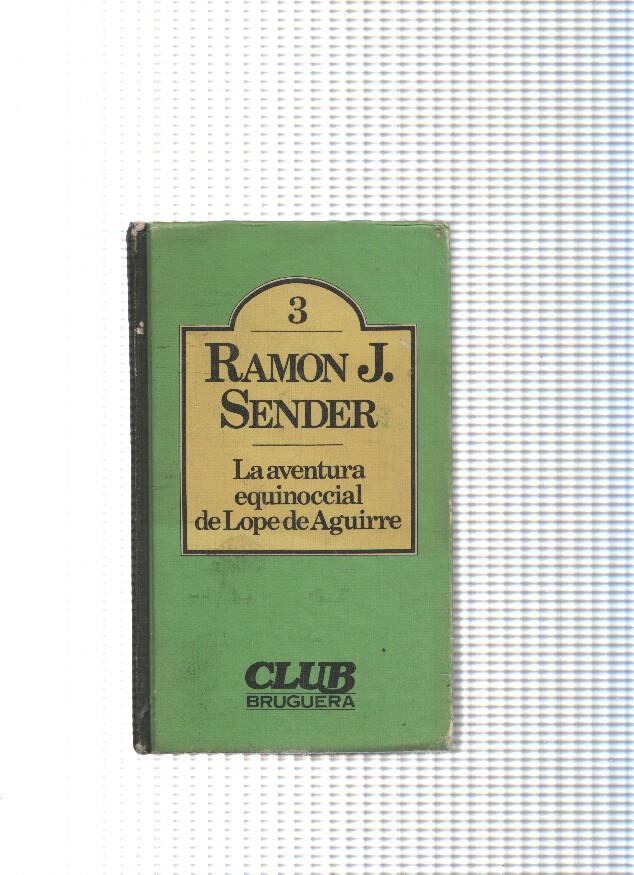 Club Bruguera numero 03: La aventura equinoccial de Lope de Aguirre