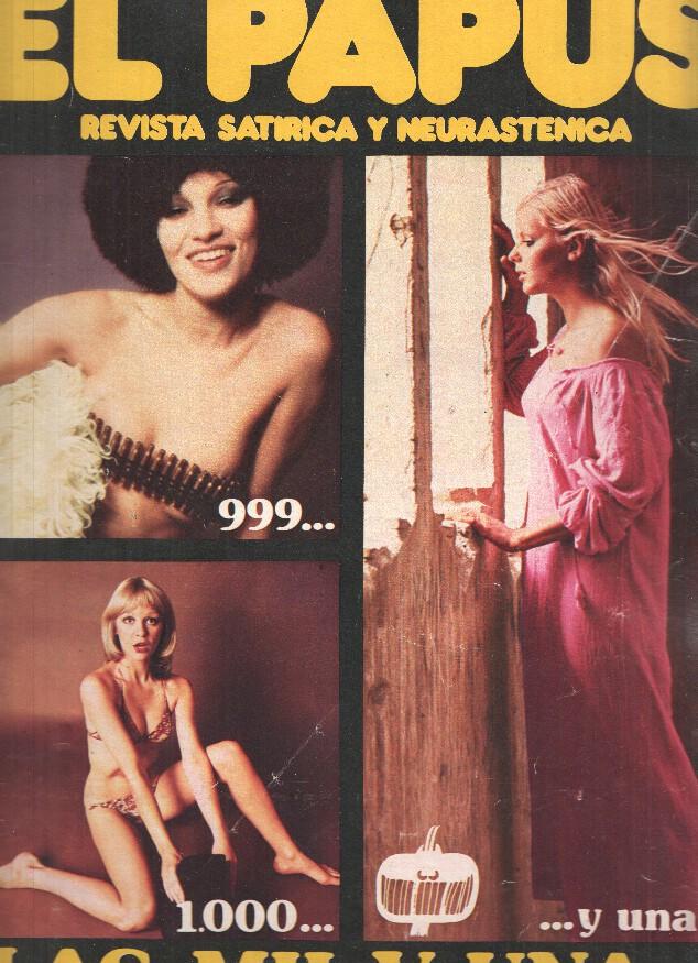 Revista: EL PAPUS, Año II, Numero 43: Las Mil y Una (10 Agosto 1974)