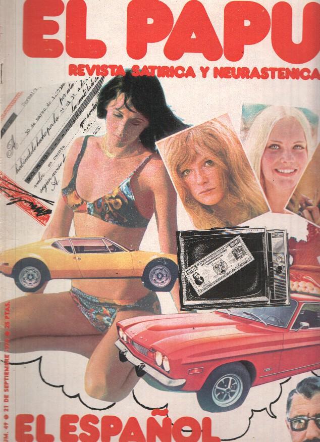 Revista: EL PAPUS, Año II, Numero 49: El Español medio ( 21 Septiembre 1974)