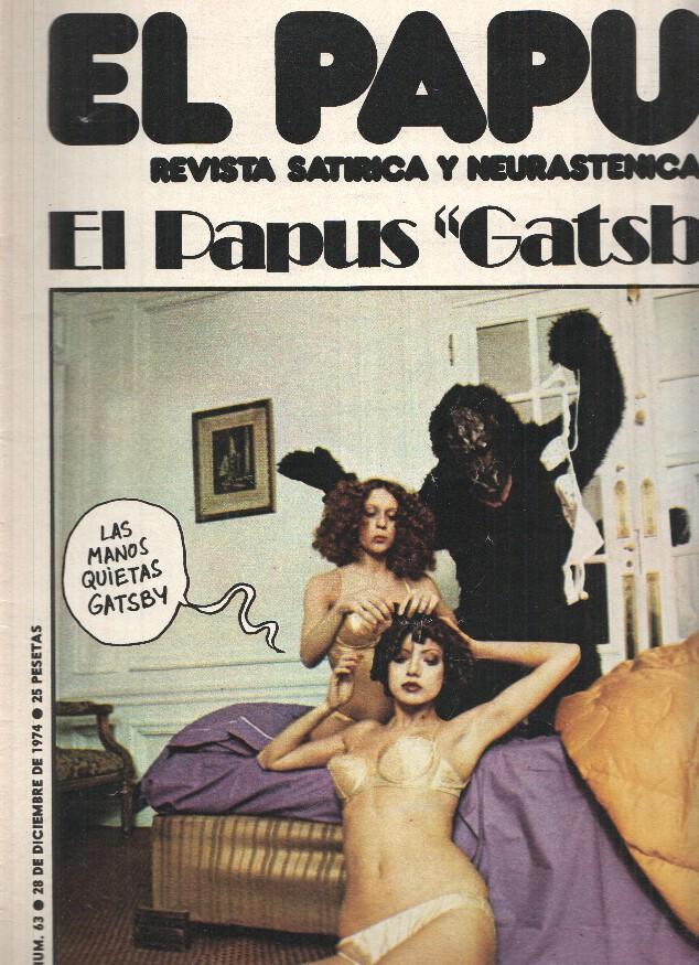 Revista: EL PAPUS, Año II, Numero 63: El Papus Gatsby (28 Diciembre 1974)