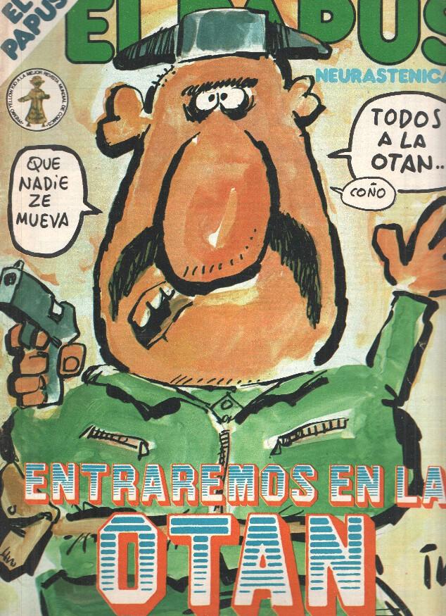 Revista: EL PAPUS, Año II, Numero 357: Entraremos en la OTAN (21 Marzo 1981)