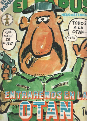 Revista: EL PAPUS, Año II, Numero 357: Entraremos en la OTAN (21 Marzo 1981)