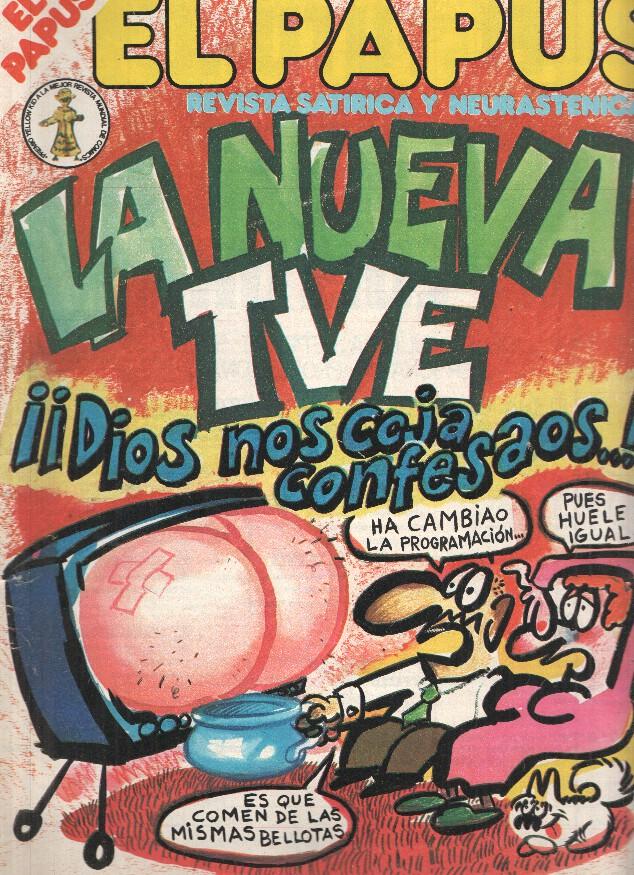 Revista: EL PAPUS, Año II, Numero 365: La Nueva TVE (16 Mayo 1981)