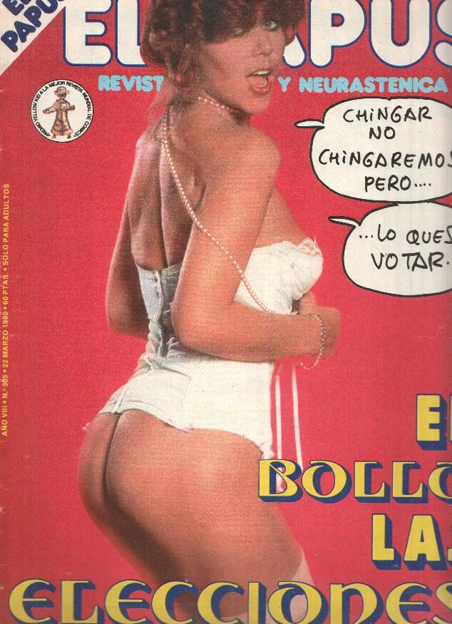 Revista: EL PAPUS, Año VIII, Numero 305: El Bollo las Elecciones (22 Marzo 1980)