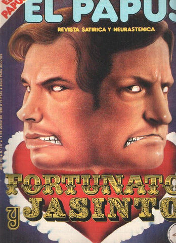 Revista: EL PAPUS, Año VIII, Numero 317: Fortunato y Jasinto (14 Junio 1980)