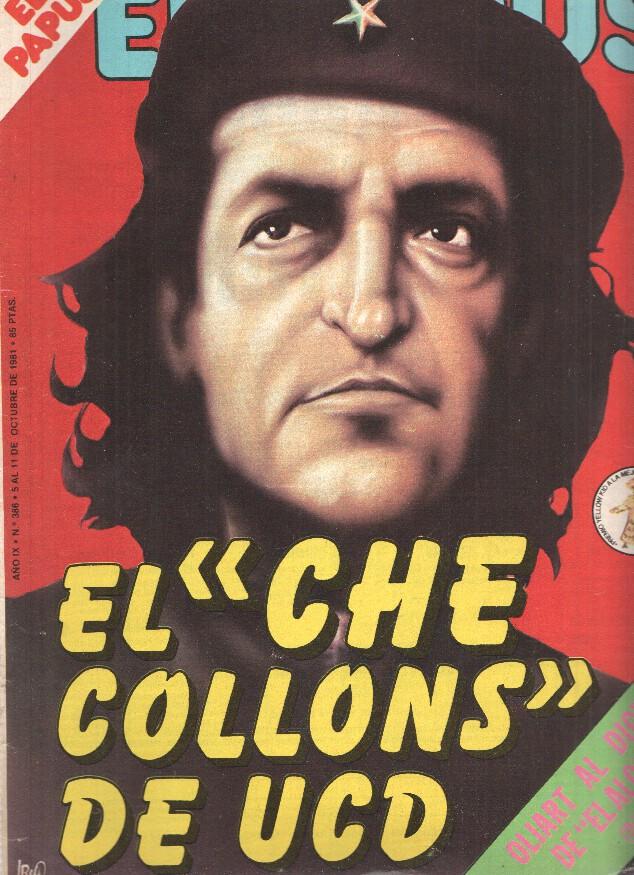 Revista: EL PAPUS, Año IX, Numero 386: El Che collons de UCD (11 Octubre 1981)