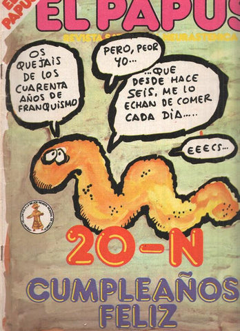 Revista: EL PAPUS, Año IX, Numero 393: 20-N Cumpleaños Feliz (23 Noviembre 1981)