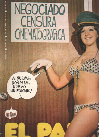 Revista: EL PAPUS, Año III, Numero 080: Negociado censura cinematorafica (26 Abril 1975)