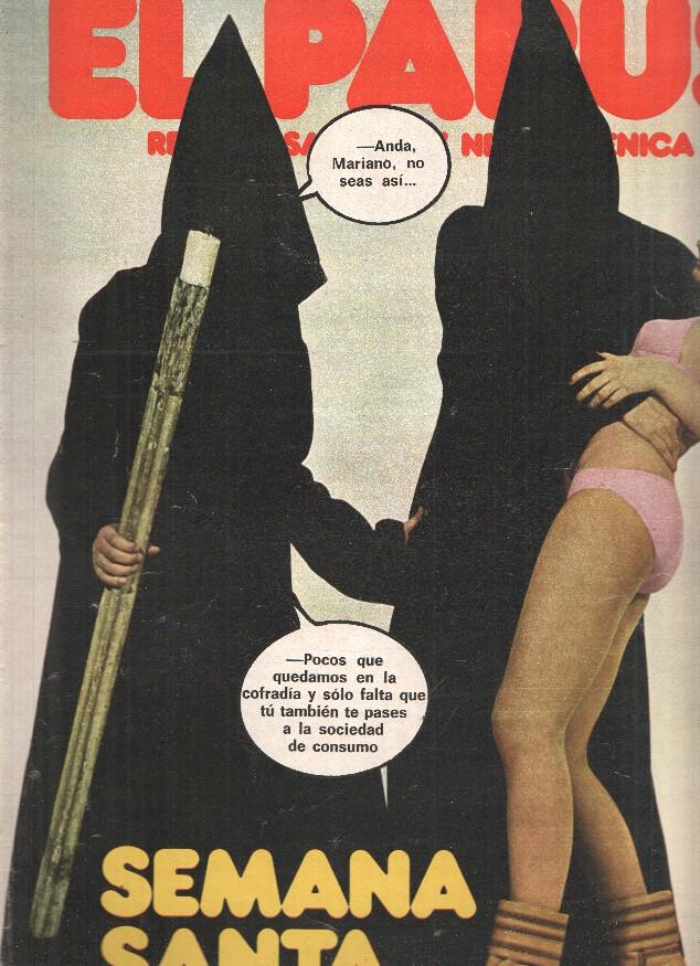 Revista: EL PAPUS, Año V, Numero 151: Semana Santa (09 Abril 1977)