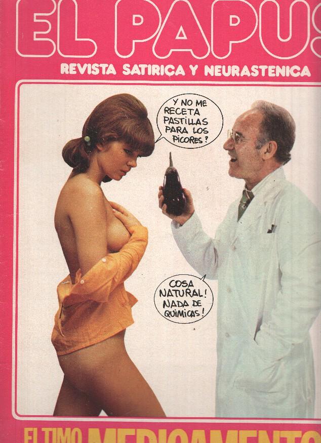 Revista: EL PAPUS, Año V, Numero 161: El timo de los medicamentos (18 Junio 1977)