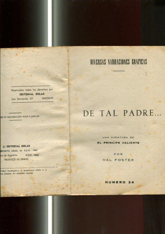 serie Sepia: El Principe Valiente numero 24: De tal padre (no conserva la cubierta)