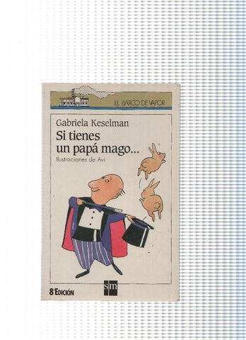 El Barco de Vapor numero 60: Si tienes un papa mago ...