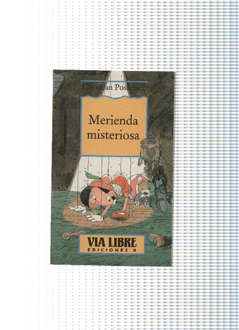 Via Libre numero 21: Merienda misteriosa