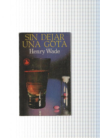 Coleccion Polismen numero 13: Sin dejar una gota