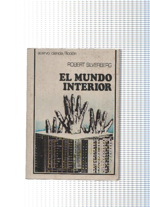 coleccion ciencia Ficcion: El mundo interior