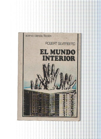 coleccion ciencia Ficcion: El mundo interior