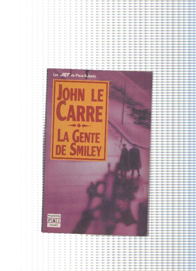 coleccion Los Jet de Plaza Janes: La gente de Smiley ( interior desencolado )