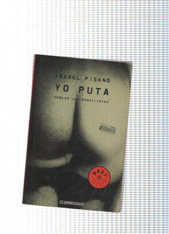 Yo Puta. Hablan las prostitutas