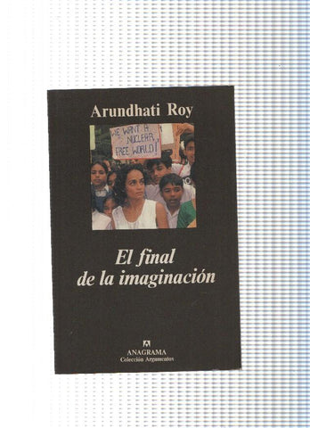 Coleccion Argumentos: El final de la imaginacion