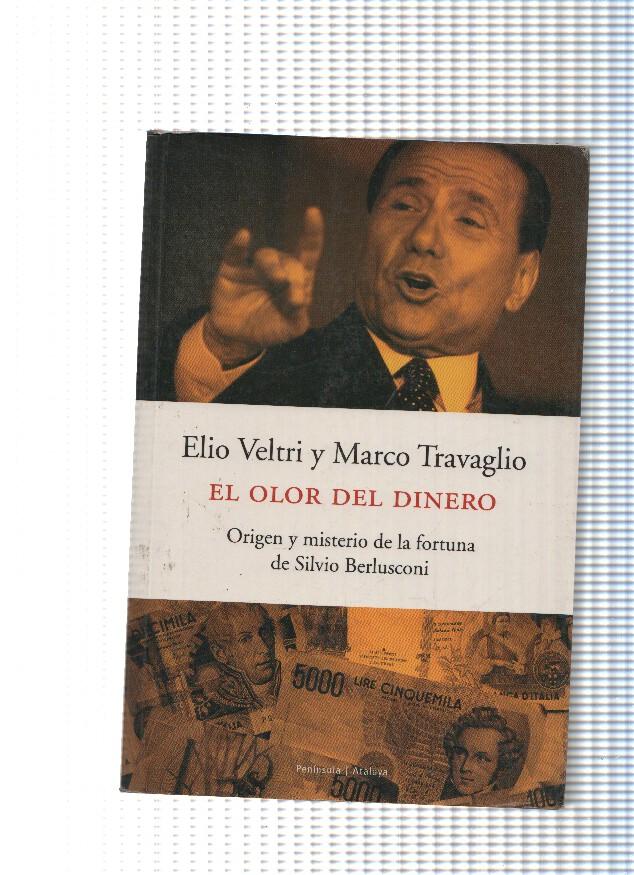 Coleccion Atalaya numero 91: El olor del dinero