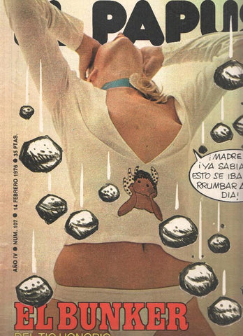 Revista: EL PAPUS, Año IV, Numero 107: El Bunker del tio Honorio (14Febrero 1976)