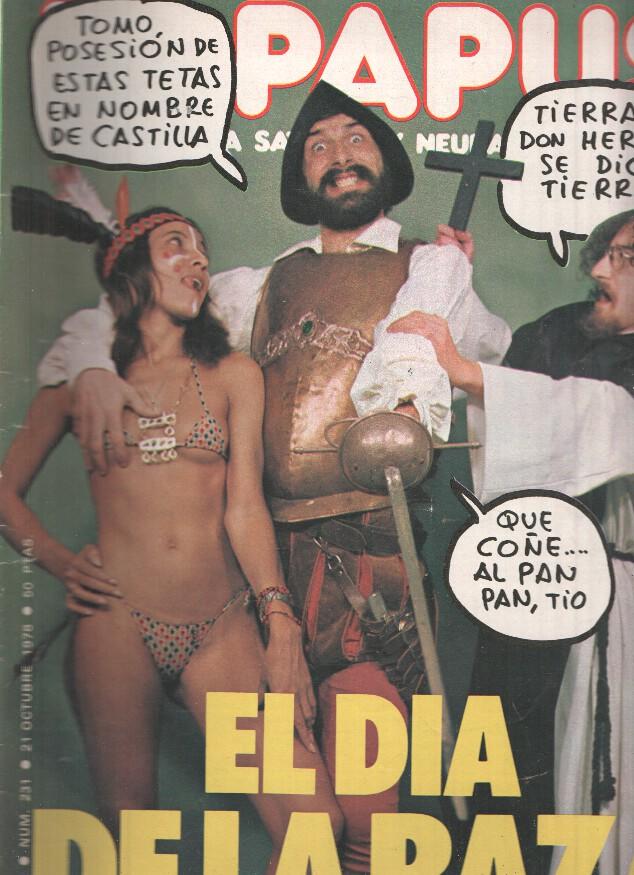 Revista: EL PAPUS, Año VI, Numero 231: El Dia de la Raza (21 Octubre 1978)