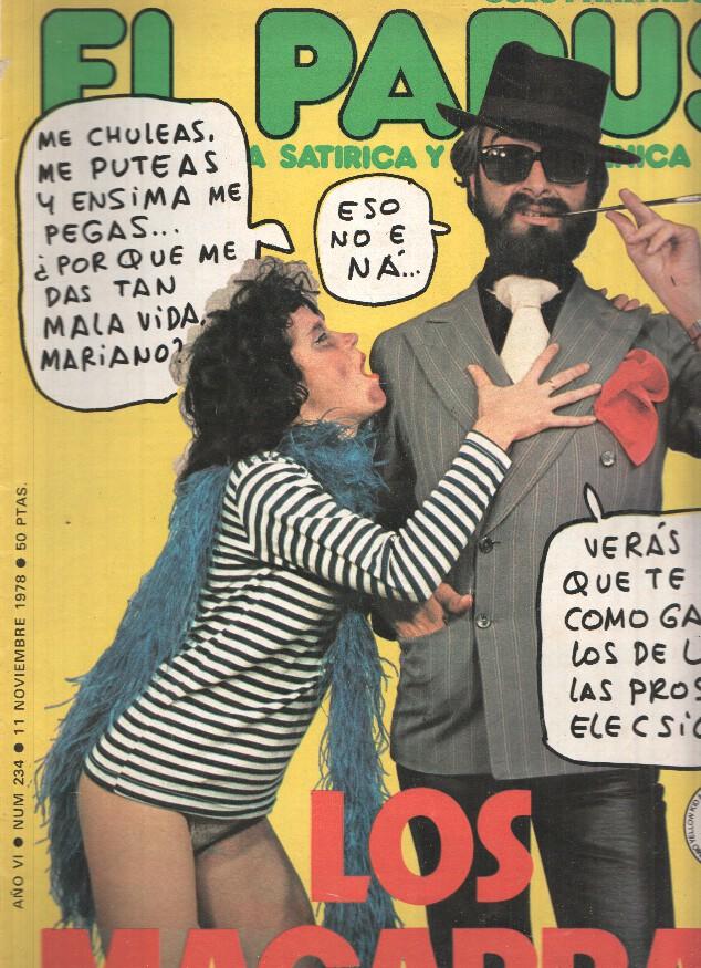 Revista: EL PAPUS, Año VI, Numero 234: Los Macarras (11 Nobiembre 1978)