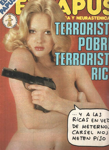 Revista: EL PAPUS, Año IX,  Numero 370: Terrorista Pobre, Terrorista Rico (20 Junio 1981)