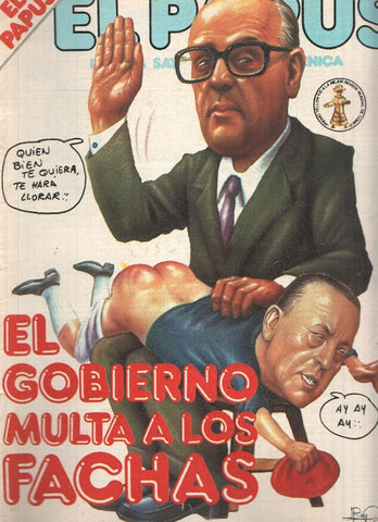 Revista: EL PAPUS, Año X,  Numero 403: El Gobierno multa alos Fachas (01 Febrero 1982)