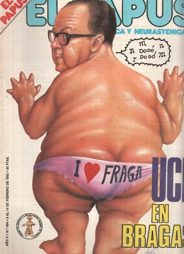 Revista: EL PAPUS, Año X,  Numero 404: UCD en Bragas (08 Febrero 1982)