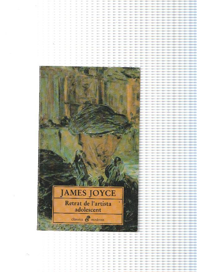 Classics moderns: Retrat de l artista adolescent: James Joyce