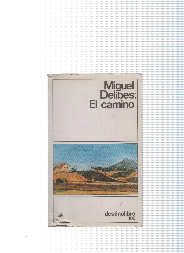 coleccion Destinolibro num. 100: El camino