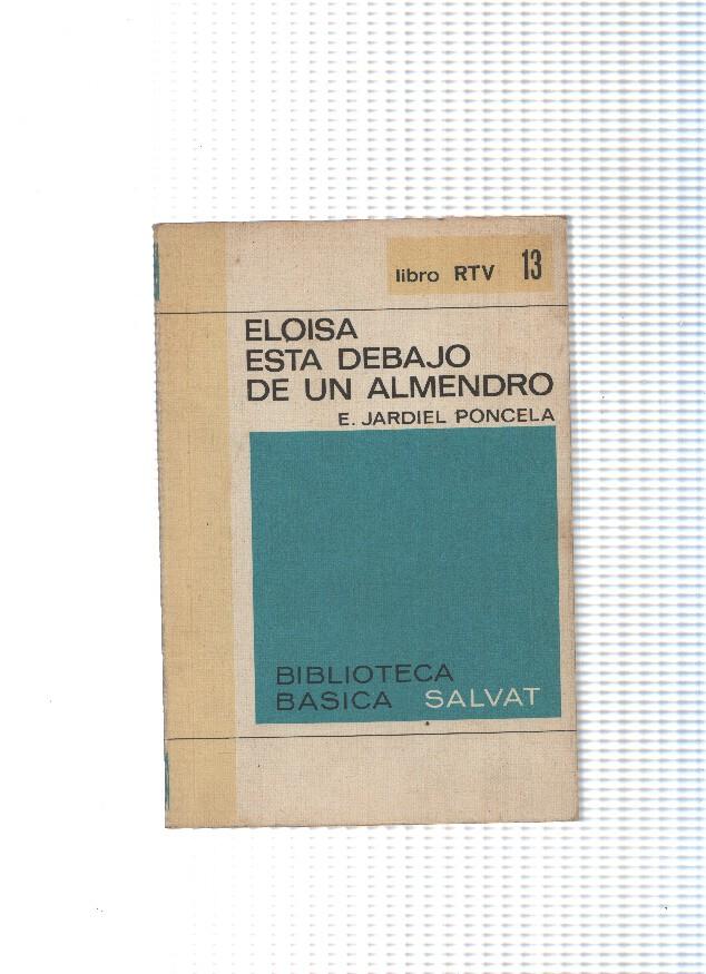 Libro RTV numero 13: Eloisa esta debajo de un almendro
