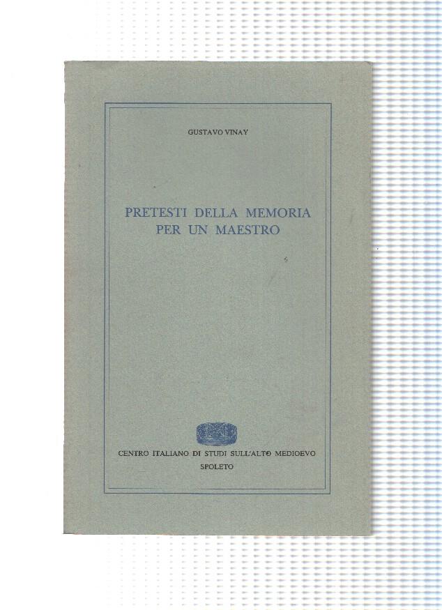 Reprints numero 03: Pretesti della memoria per un maestro