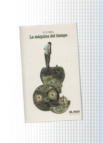 El Pais aventuras numero 21: La maquina del tiempo
