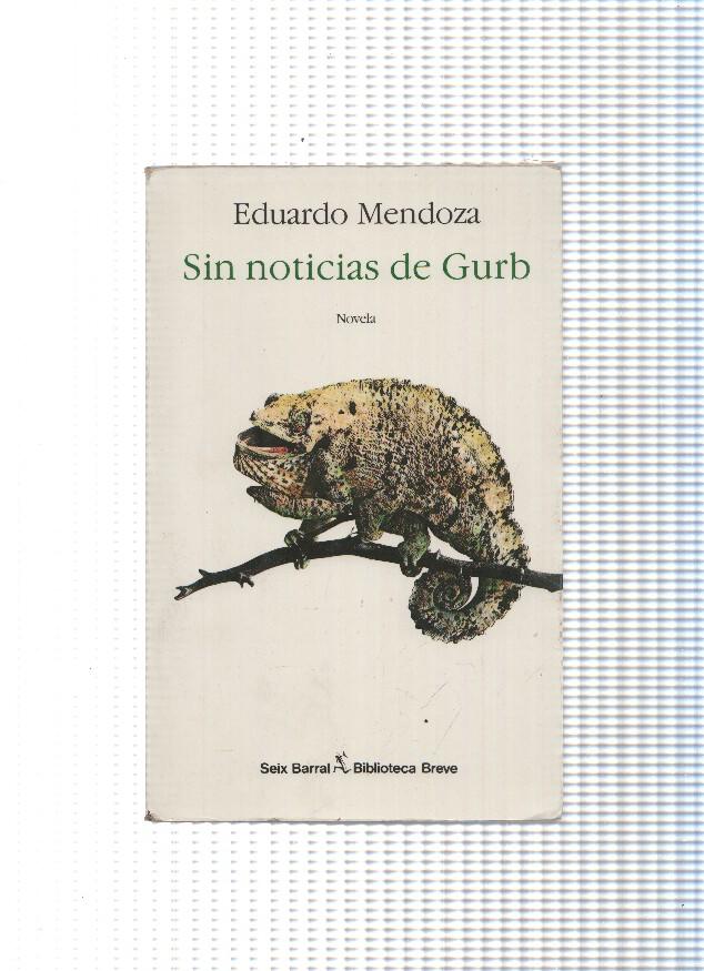 Biblioteca Breve: Sin noticias de Gurb