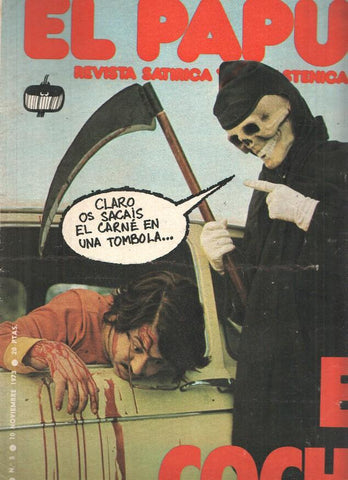 EL PAPUS, Año I, Numero 005: El Coche (10 Noviembre 1973)