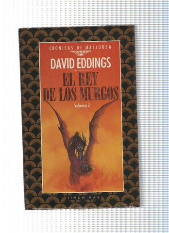 Cronicas de Mallorca Volumen 02: El rey de los Murgos