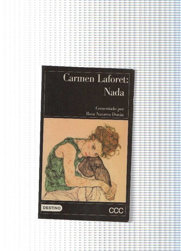 Clasicos Contemporaneos Comentados Volumen 03: Nada