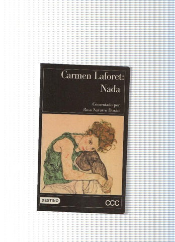 Clasicos Contemporaneos Comentados Volumen 03: Nada