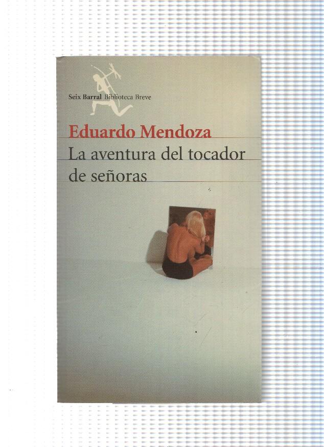 Biblioteca Breve: La aventura del tocador de señoras