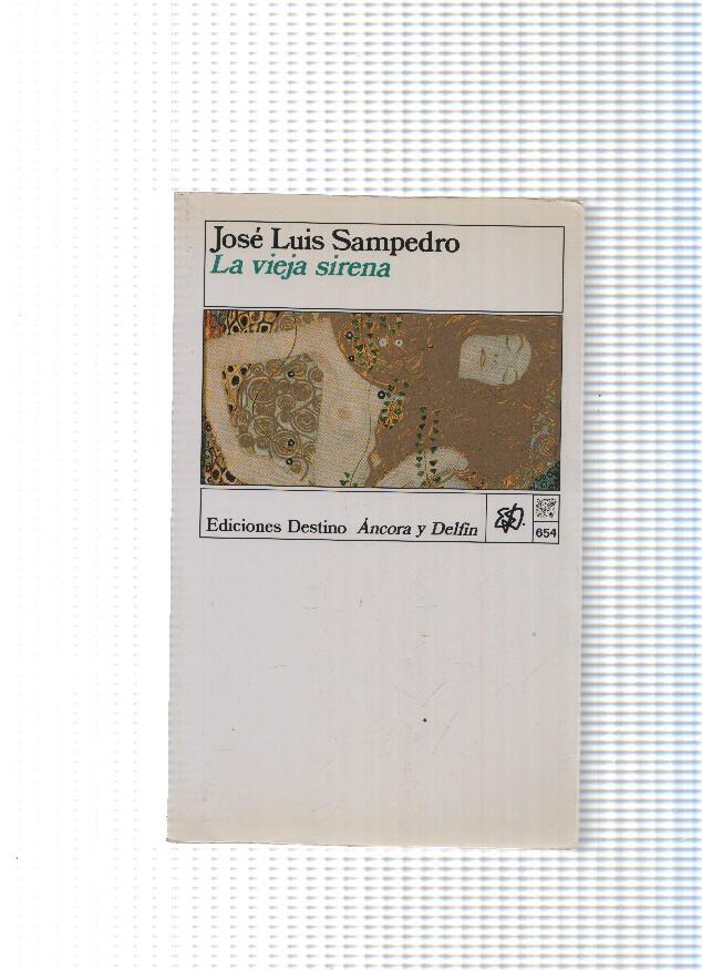 Coleccion Ancora y Delfin numero 654: La vieja sirena