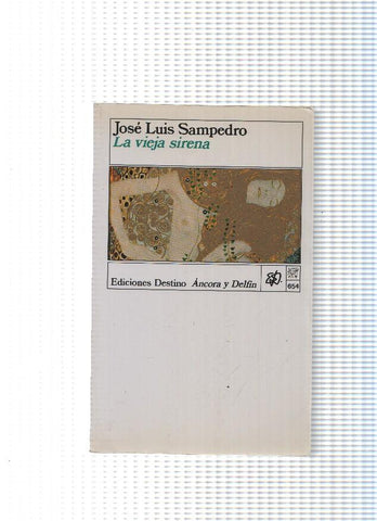 Coleccion Ancora y Delfin numero 654: La vieja sirena