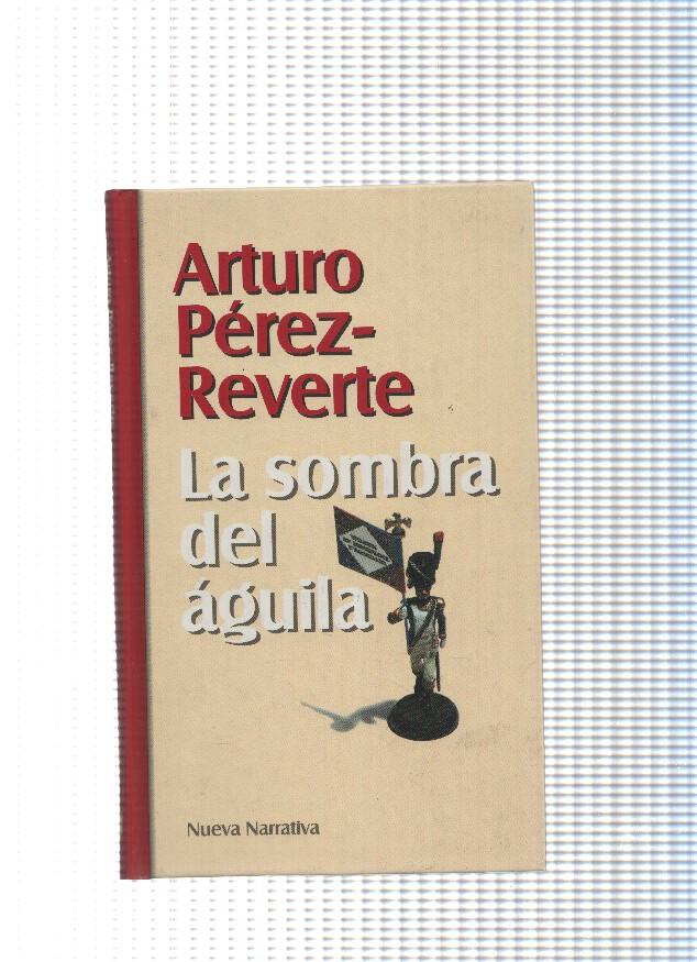 Nueva Narrativa: La sombra del aguila