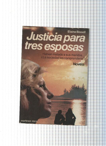 coleccion Nueva Fontana : Justicia para tres esposas