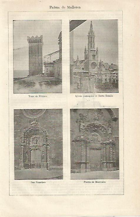 LAMINA ESPASA 24290: Torre de pelaires Iglesia de Santa Eulalia San Francisco y Puerta de Montesion en Palma de Mallorca