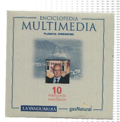 CD-Rom: ENCICLOPEDIA MULTIMEDIA, Numero 10: Portugales - Samotracia (La Vanguardia)